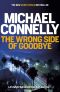 [Harry Bosch 19] • The Wrong Side of Goodbye (Harry Bosch Series)